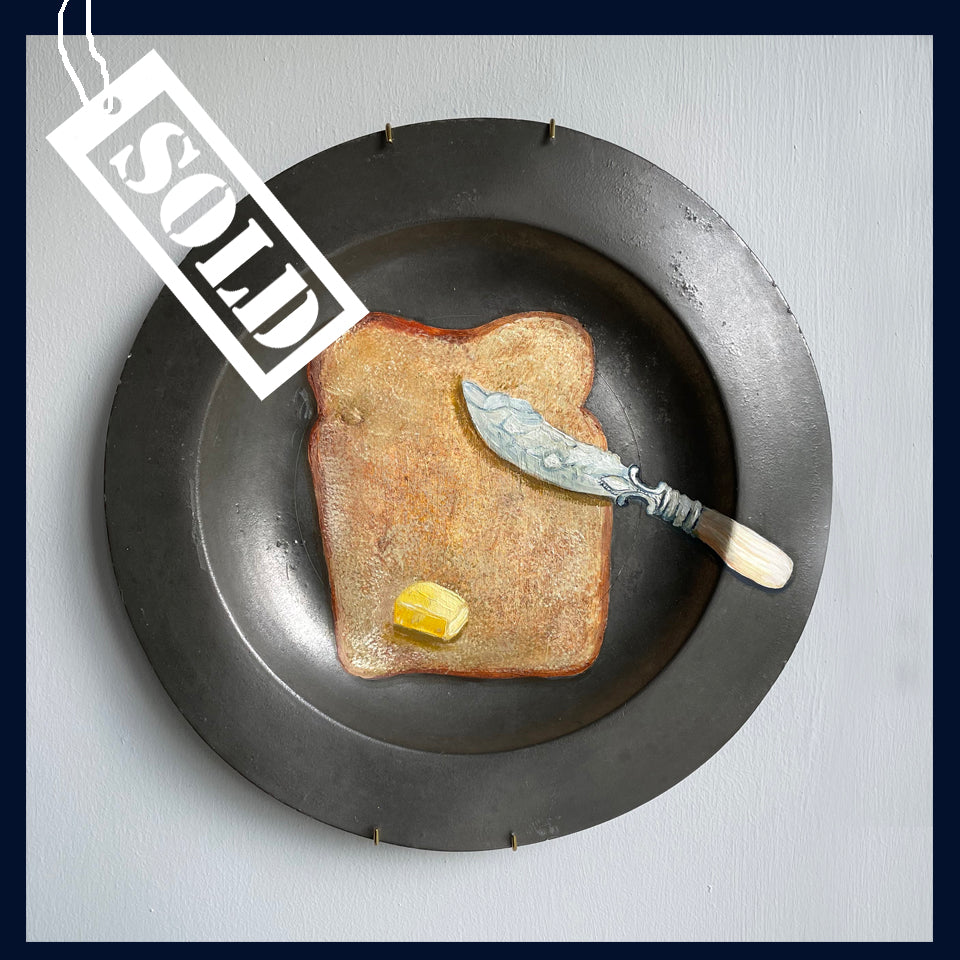 SOLD Plated: original fine art oil painting on an antique pewter plate - antique butter knife, toast & butter
